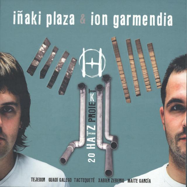 Iñaki Plaza & Ion Garmendia's avatar image