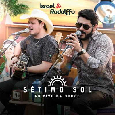 Não Existe Amor Sem Briga (Ao Vivo) By Israel & Rodolffo's cover