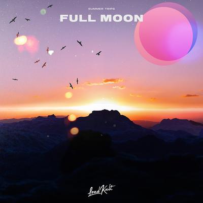 Full Moon By Summer Trips's cover