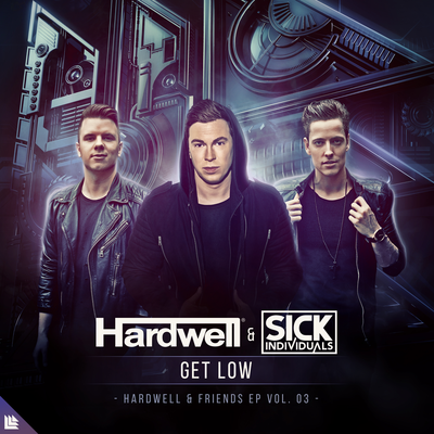 Get Low By Hardwell, Sick Individuals's cover