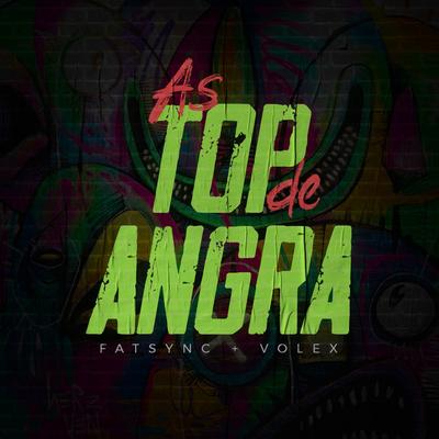 As Top de Angra By FatSync, VOLEX's cover