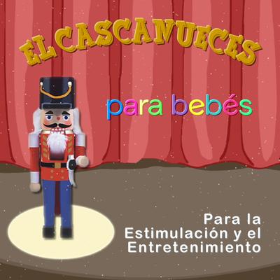 El Cascanueces para Bebés's cover