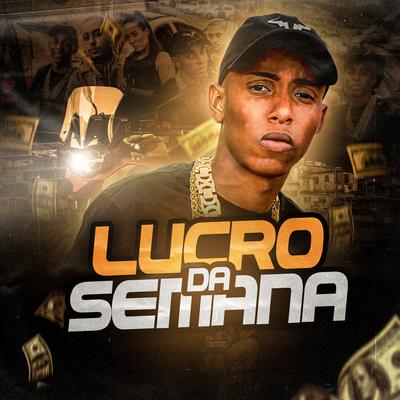 Lucro da Semana's cover