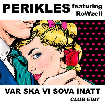 Var ska vi sova inatt (Remix Club Edit)'s cover