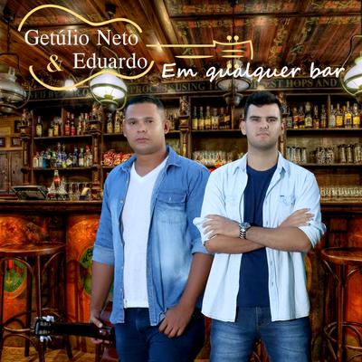 Apelido Carinhoso By Getúlio Neto e Eduardo's cover