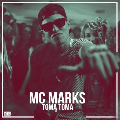 Toma Toma By MC Marks's cover