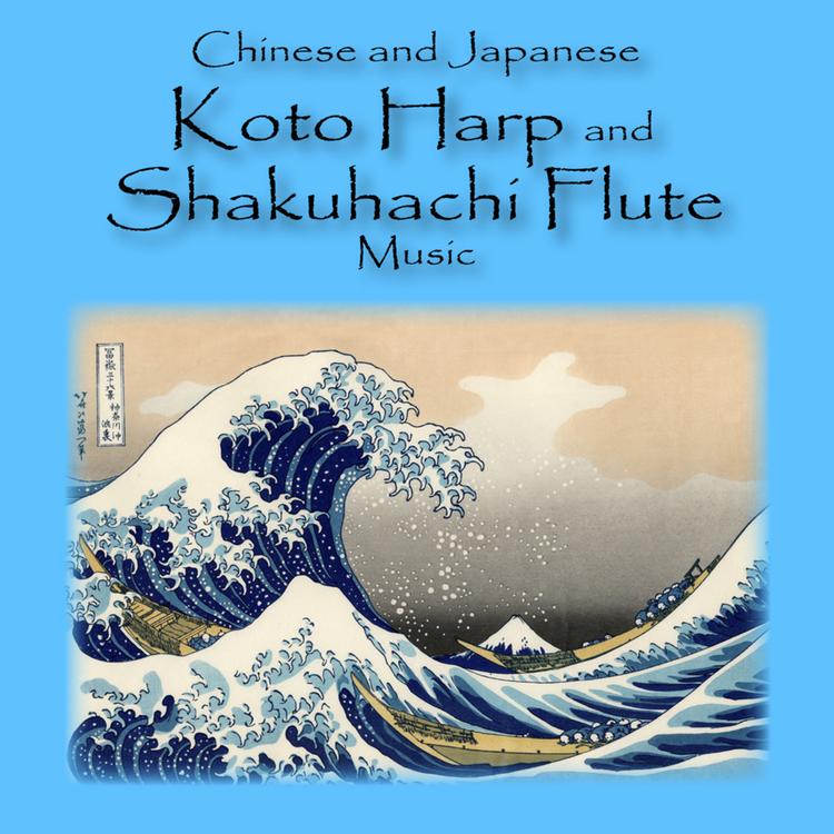 Chinese and Japanese Koto Harp and Shakuhachi Flute Music's avatar image