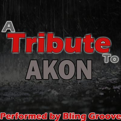 A Tribute to Akon's cover