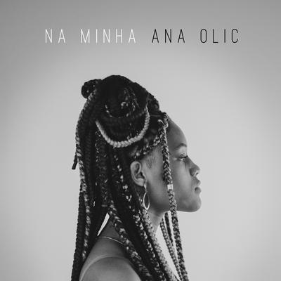 Na Minha By Ana Olic's cover