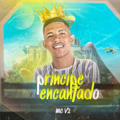 Príncipe Encantado By MC V2's cover