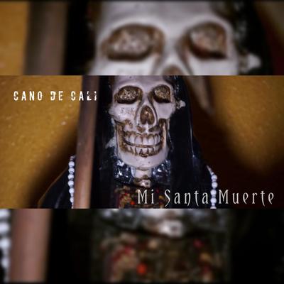 Mi Santa Muerte's cover