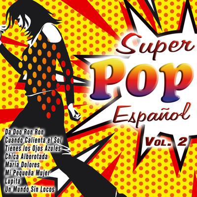 Super Pop Español Vol. 2's cover