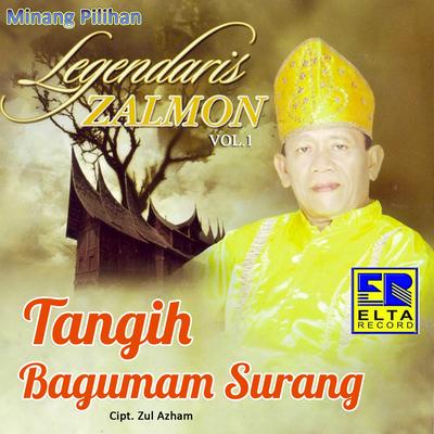 Tangih Bagumam Surang, Vol.1 (Lagu Minang Legendaris)'s cover