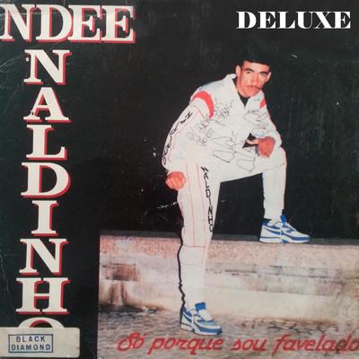 Só Porque Sou Favelado (Deluxe)'s cover