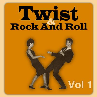 Twist & Rock and Roll, Vol. 1's cover