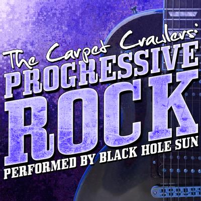 The Carpet Crawlers: Progressive Rock's cover