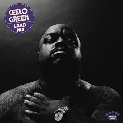 Lead Me By CeeLo Green's cover