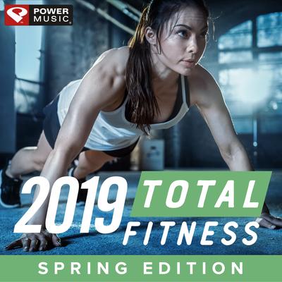 2019 Total Fitness - Spring Edition (Non-Stop Workout Mix)'s cover