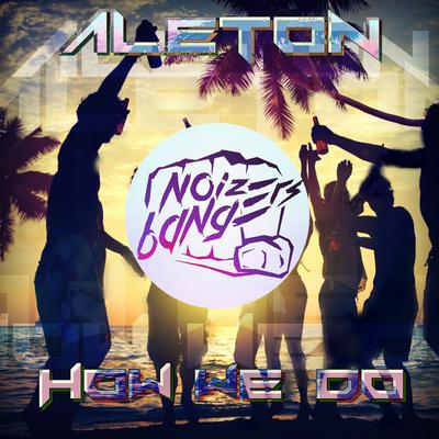How We Do By Aleton's cover