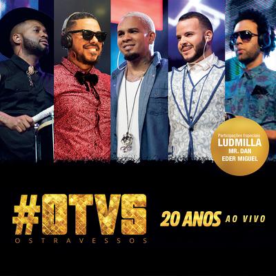 Vacilo (Ao Vivo) By Os Travessos, LUDMILLA's cover