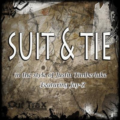 Suit & Tie (In The Style Of Justin Timberlake feat. Jay-Z) - Single's cover