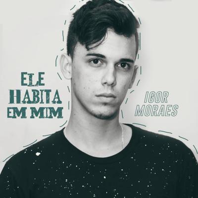 Ele Habita em Mim's cover