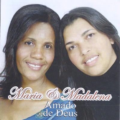 Amado de Deus By Maria e Madalena's cover