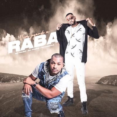 Vem Jogando a Raba By Mc Talibã, BM's cover