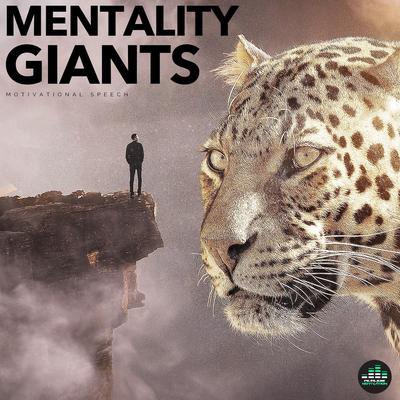 Mentality Giants (Motivational Speech)'s cover