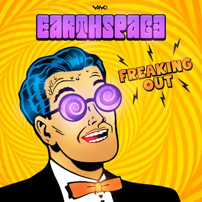 Freaking Out (Original Mix) By Earthspace's cover