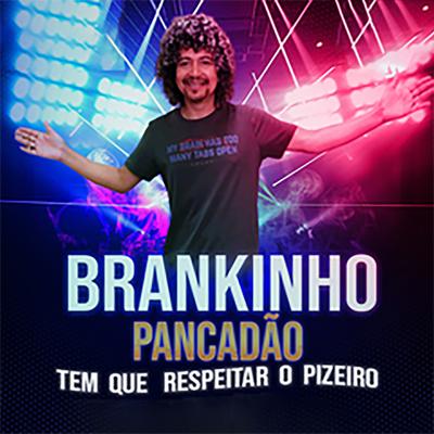 O POVO GOSTA E DO PISEIRO  By BRANKINHO PANCADÃO's cover