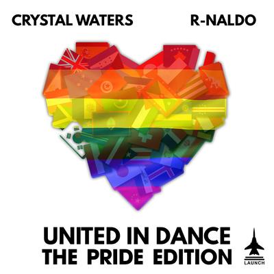 United In Dance (Stonebridge Ibiza Radio Mix) By Crystal Waters, R-NALDO's cover
