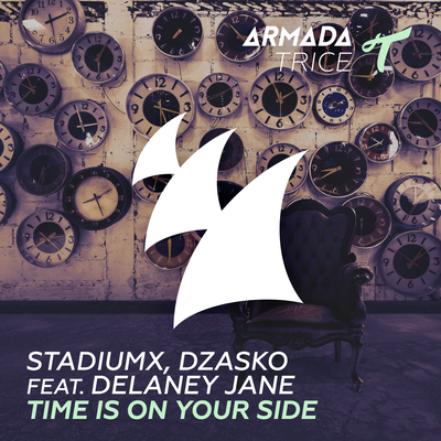 Time Is On Your Side (Radio Edit) By Stadiumx, Dzasko, Delaney Jane's cover