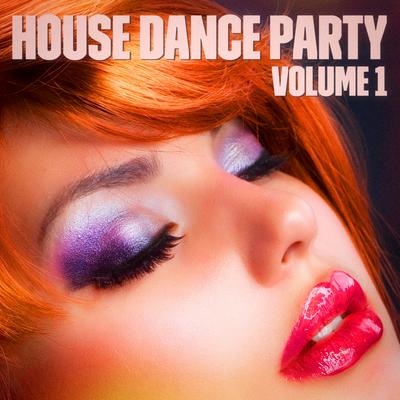 House Dance Party, Vol. 1's cover