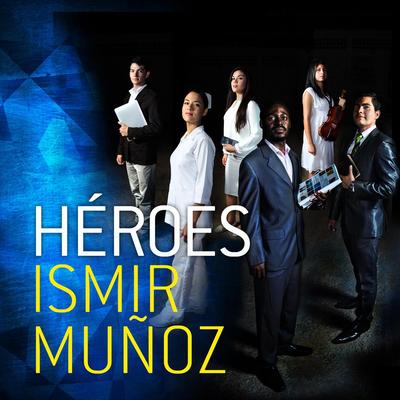 Hijos del Rey (feat. Milca Sánchez, Paola Sosa, Rubí Alarcón, Cecia Velázquez, Jonathan Carreón & Luis Ehapo) By Ismir Muñoz, Luis Ehapo, Milca Sánchez, Rubí Alarcón, Cecia Velázquez, Paola Sosa, Jonathan Carreón's cover