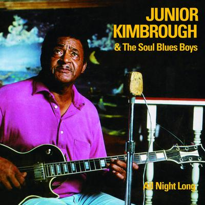 All Night Long By Junior Kimbrough's cover