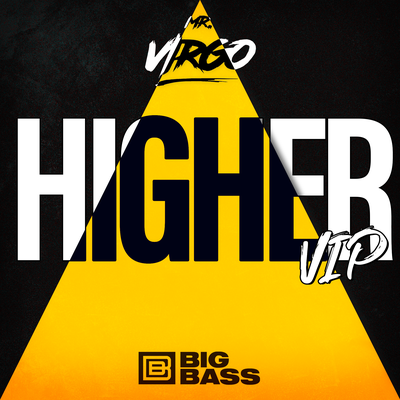 Higher (Remix) By Mr Virgo's cover