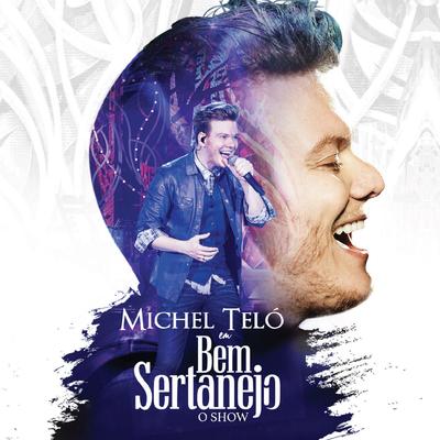 Bem Sertanejo - O Show (Ao Vivo)'s cover
