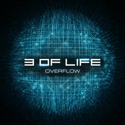 Overflow By 3 of Life's cover