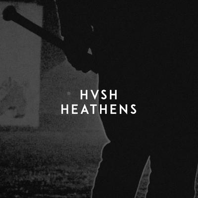 Heathens By HVSH's cover