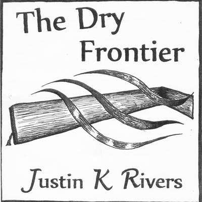 Justin K. Rivers's cover