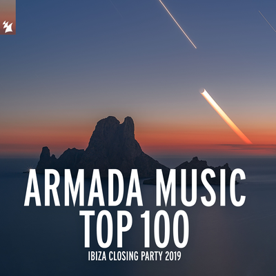 Armada Music Top 100 - Ibiza Closing Party 2019's cover