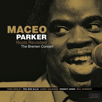 Shake Everything You've Got By Maceo Parker's cover