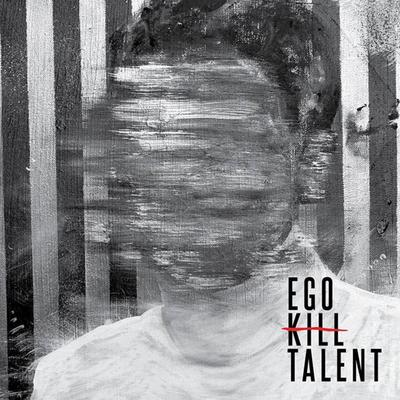 Sublimated By Ego Kill Talent's cover