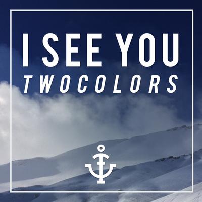 I See You By twocolors, Excel M.'s cover