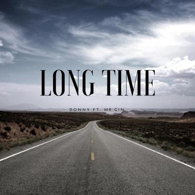 Long Time (feat. Mr. Gin)'s cover