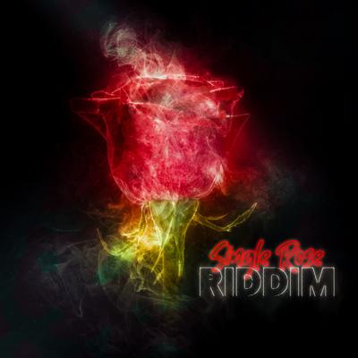 Single Rose Riddim's cover