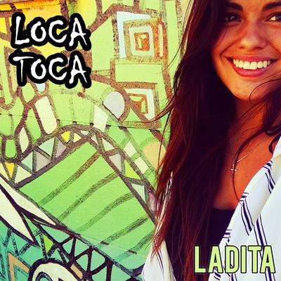 Loca Toca's cover