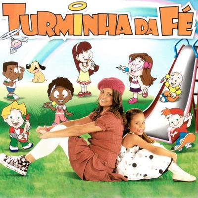 Turminha Da Fé's cover