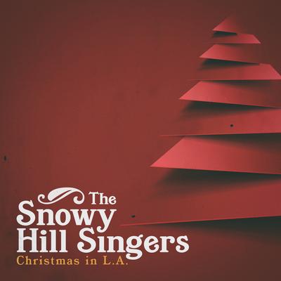 Christmas Time In LA By The Snowy Hill Singers, Vincent Vega's cover